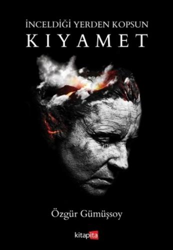 Kıyamet - İnceldiði Yerden Kopsun  Frontansicht 1