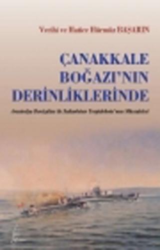 Çanakkale Boğazının Derinliklerinde  Frontansicht 1