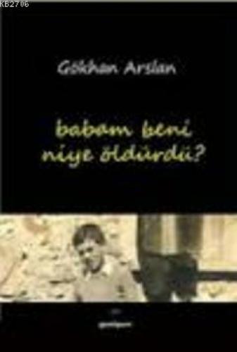Babam Beni Niye Öldürdü?  Frontansicht 1