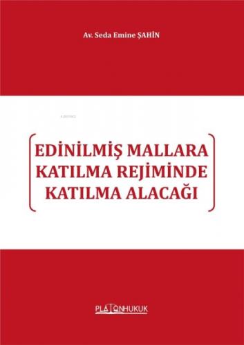 Edinilmiş Mallara Katılma Rejiminde  Katılma Alacağı  Frontansicht 1