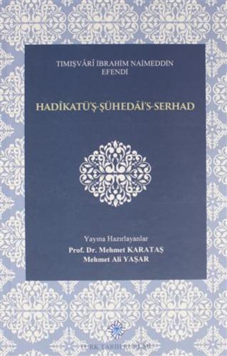 Hadikatü'ş-?ühedai's-Serhad  Frontansicht 1