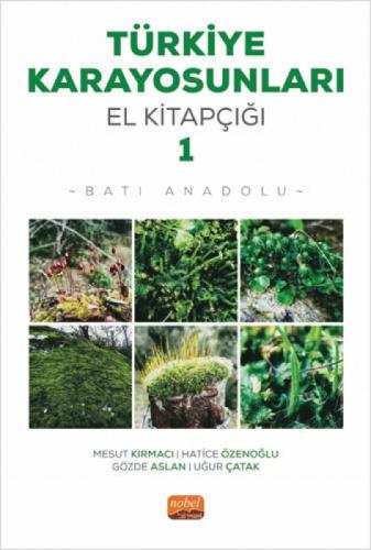 Türkiye Karayosunları El Kitapçığı 1;Batı Anadolu  Frontansicht 1