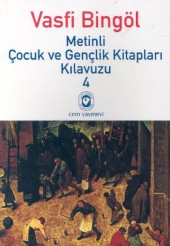 Metinli Çocuk ve Gençlik Kitapları Kılavuzu / 4  Frontansicht 1