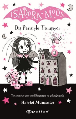 Isadora Moon: Diþ Perisiyle Tanıþıyor  Frontansicht 1