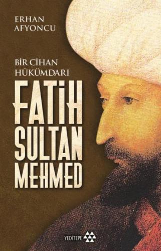 Fatih Sultan Mehmed - Bir Cihan Hükümdarı  Frontansicht 1