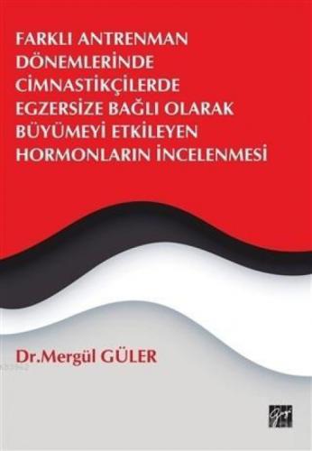 Farklı Antrenman Dönemlerinde Cimnastikçilerde Egzersize Bağlı Olarak Büyümeyi Etkileyen Hormonların İncelenmesi  Frontansicht 1