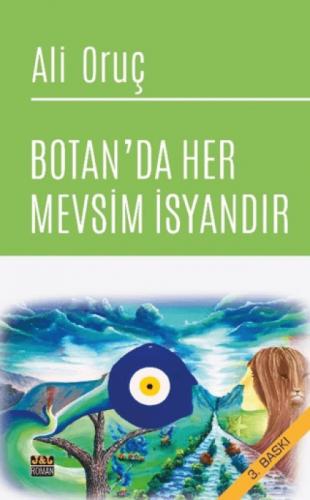 Botan'da Her Mevsim İsyandır  Frontansicht 1