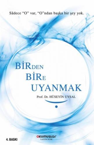 Bir'den Bir'e Uyanmak  Frontansicht 1