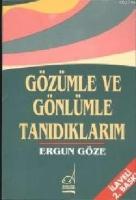 Gözümle ve Gönlümle Tanıdıklarım  Frontansicht 1
