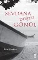 Sevdana Düştü Gönül  Frontansicht 1