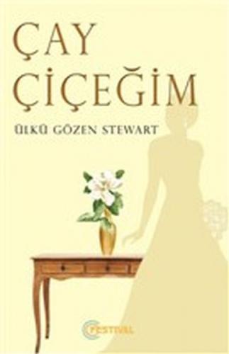 Çay Çiçeğim  Frontansicht 1