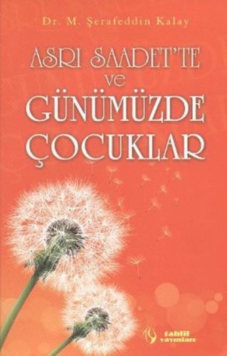 Asrı Saadet'te ve Günümüzde Çocuklar  Frontansicht 1