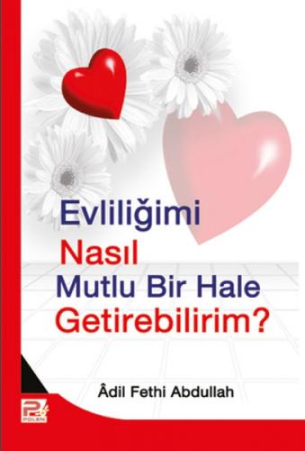 Evliliğimi Nasıl Mutlu Bir Hale Getirebilirim?  Frontansicht 1