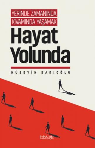 Hayat Yolunda ;Yerinde Zamanında Kıvamında Yaşamak  Frontansicht 1