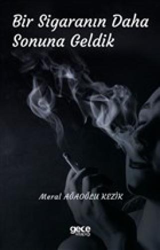 Bir Sigaranın Daha Sonuna Geldik  Frontansicht 1