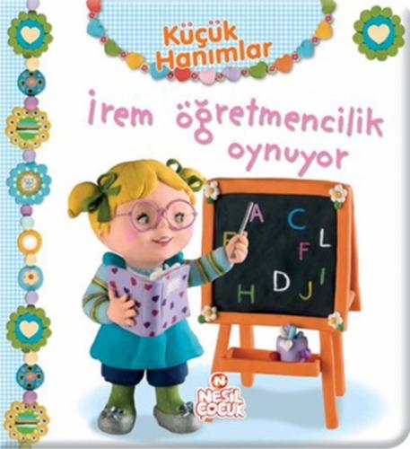 Küçük Hanımlar - İrem Öğretmencilik Oynuyor  Frontansicht 1