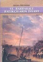 St. Barbaralı Balıkçıların İsyanı  Frontansicht 1