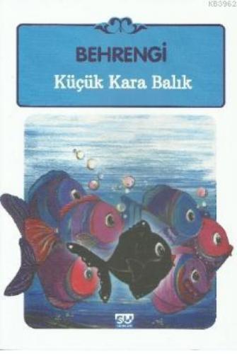 Küçük Kara Balık  Frontansicht 1