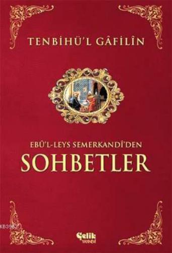 Tenbihü'l Gâfilîn Sohbetler  Frontansicht 1