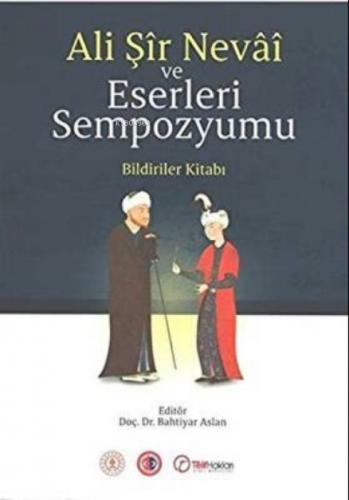 Ali Şir Nevai ve Eserleri Sempozyumu  Frontansicht 1