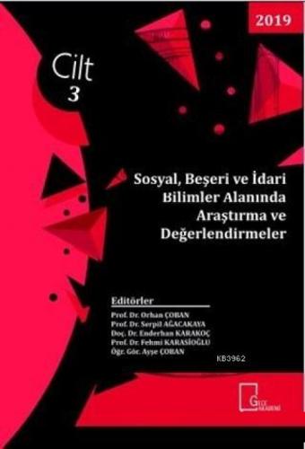 Sosyal Beşeri ve İdari Bilimler Alanında Araştırma ve Değerlendirmeler Cilt 3  Frontansicht 1