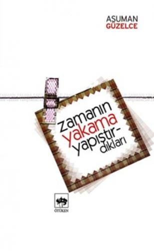 Zamanın Yakama Yapıştırdıkları  Frontansicht 1