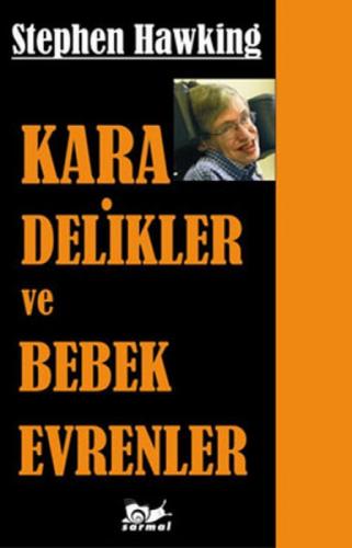 Kara Delikler ve Bebek Evrenler  Frontansicht 1