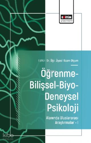 Öğrenme-Bilişsel-Biyo-Deneysel Psikoloji Alanında Uluslararası Araştırmalar ŞI  Frontansicht 1