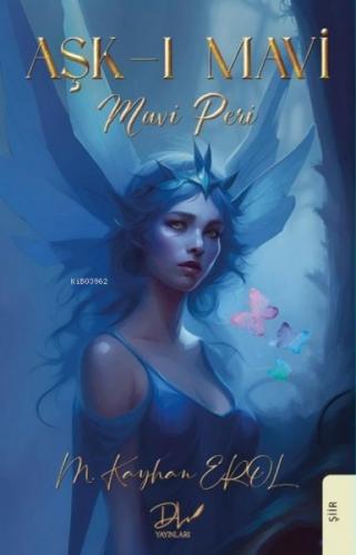 Aşk-ı Mavi: Mavi Peri  Frontansicht 1