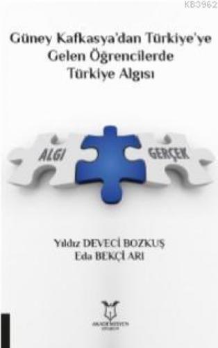 Güney Kafkasya'dan Türkiye'ye Gelen Öğrencilerde Türkiye Algısı  Frontansicht 1