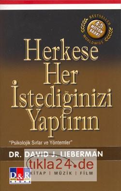 Herkese Her İstediğinizi Yaptırın; Psikolojik Sırlar ve Yöntemler  Frontansicht 1