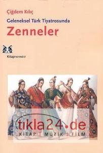 Geleneksel Türk Tiyatrosunda Zenneler  Frontansicht 1