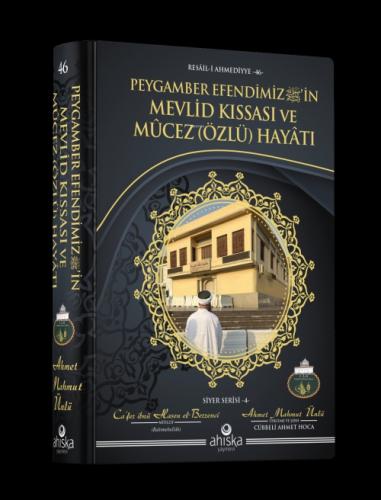Peygamber Efendimiz'in Mevlid Kıssası ve Mûcez (Özlü) Hayâtı  Frontansicht 1