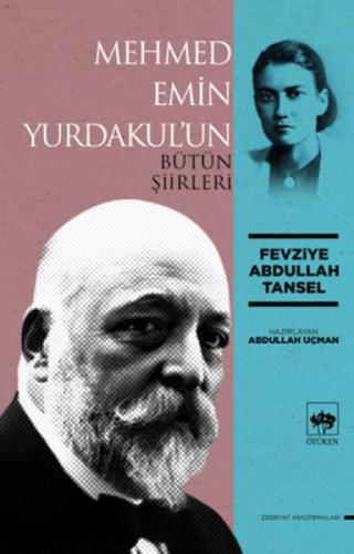 Mehmed Emin Yurdakul'un Bütün Þiirleri  Frontansicht 1