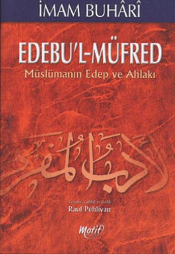 Edebu'l Müfred  Frontansicht 1