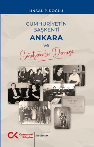 Cumhuriyetin Başkenti Ankara ve Sanatsevenler Derneği  Frontansicht 1