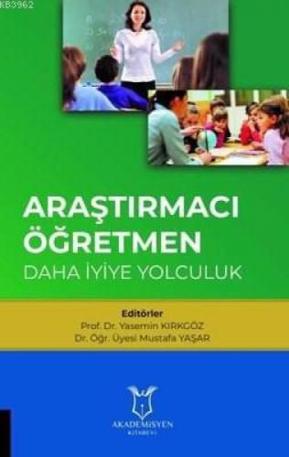 Araştırmacı Öğretmen: Daha İyiye Yolculuk  Frontansicht 1