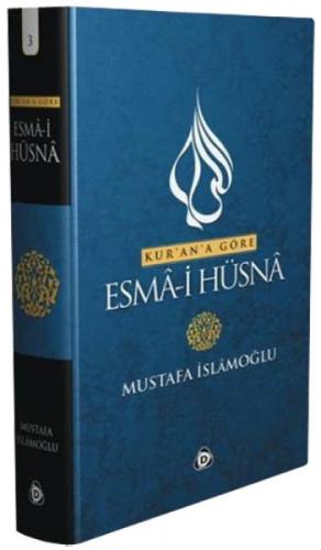Kur'an'a Göre Esma-i Hüsna 3  Frontansicht 1