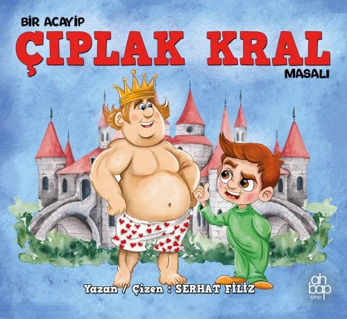 Bir Acayip Çıplak Kral Masalı  Frontansicht 1
