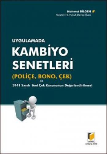Uygulamada Kambiyo Senetleri (Poliçe, Bono, Çek) Ve 5941 Sayılı Yeni Çek Kanununun Değerlendirilmesi  Frontansicht 1
