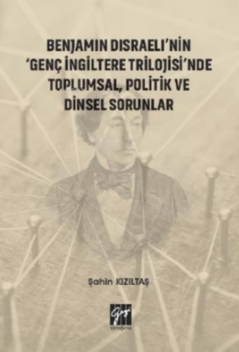 Benjamin Disraeli'nin 'Genç İngiltere Trilojisi'nde Toplumsal, Politik ve Dinsel Sorunlar  Frontansicht 1