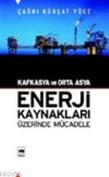 Kafkasya ve Orta Asya Enerji Kaynakları Üzerinde Mücadele  Frontansicht 1