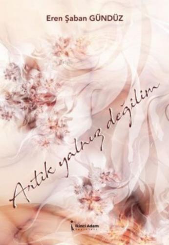 Artık Yalnız Değilim  Frontansicht 1