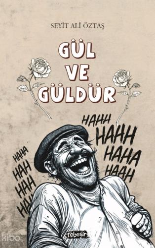 Gül ve Güldür  Frontansicht 1