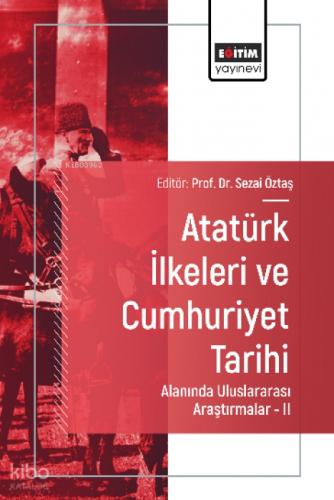 Atatürk İlkeleri ve Cumhuriyet Tarihi Alanında Uluslararası Araştırmalar -II  Frontansicht 1