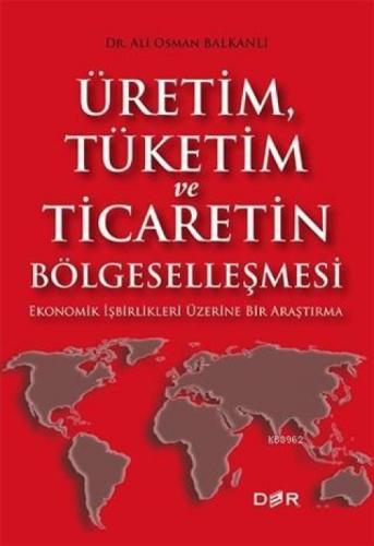 Üretim Tüketim ve Ticaretin Bölgeselleşmesi  Frontansicht 1