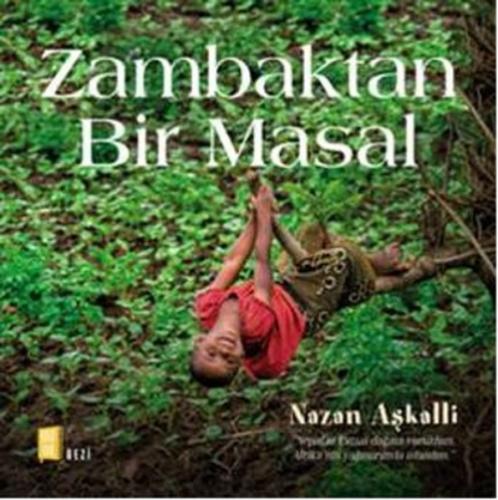 Zambaktan Bir Masal (Ciltli)  Frontansicht 1