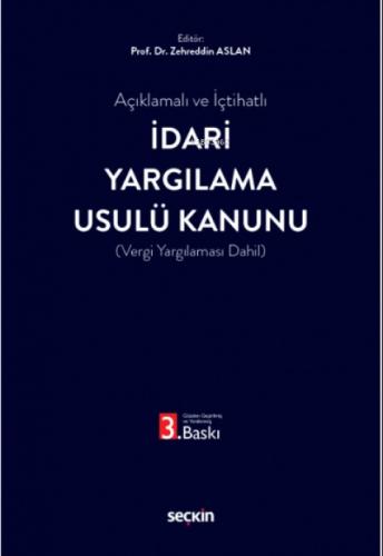 Açıklamalı ve İçtihatlı İdari Yargılama Usulü Kanunu  Frontansicht 1