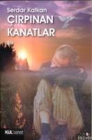 Çırpınan Kanatlar  Frontansicht 1