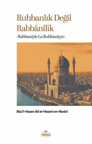 Ruhbanlık Değil Rabbanilik  Frontansicht 1